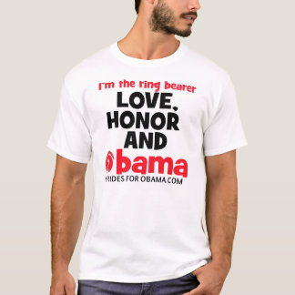 Love honour and Obama Democratic ring bearer T-Shirt