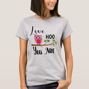 Love Hoo You Are Pink Owl T-Shirt