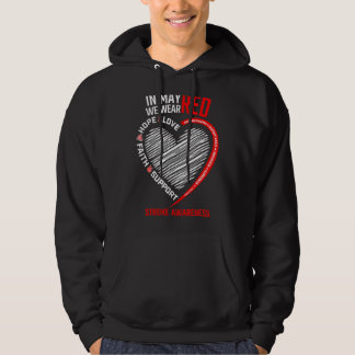Love Hope Faith In May We Wear Red Survivor Stroke Hoodie