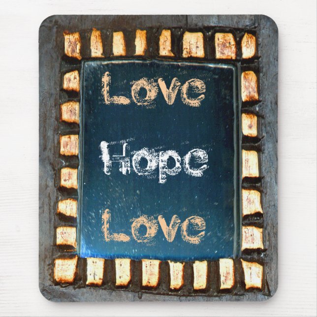 Love Hope Love Mouse Mat (Front)
