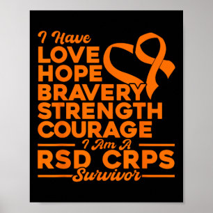 Love Hope Strength Courage Rsd Crps Awareness  Poster