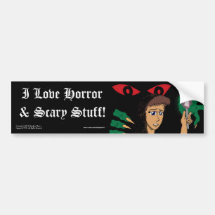 Love Horror & Scary Stuff Bumper Sticker