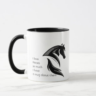 Love Horses Animal So Much Fun Quote Mug