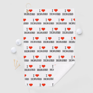 Love Horses Golf Towel