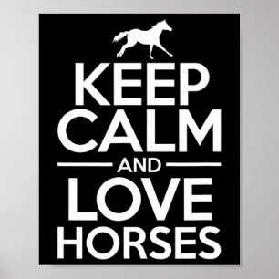 Love Horses Horse Horseback Riding Equestrian Poster