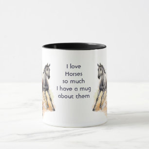 Love Horses So Much Fun Quote Saying  Mug