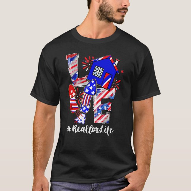 Love House Fireworks Realtor Life 4th Of July T-Shirt (Front)