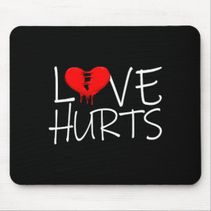 Love Hurts Broken Heart Divorce Breakup Heartbroke Mouse Mat