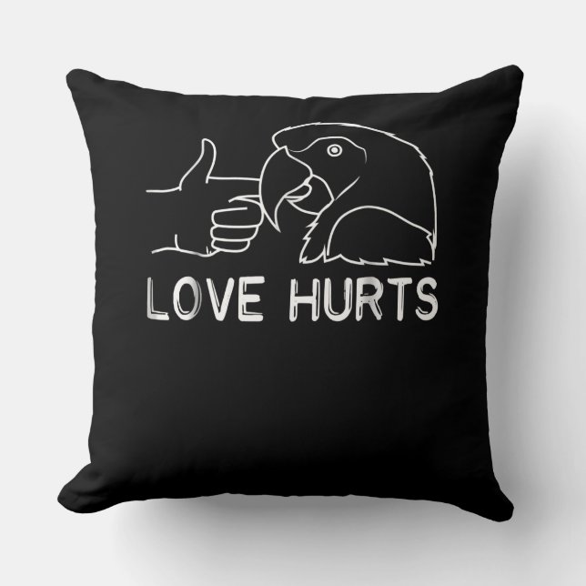 Love Hurts Parrot Lovers African Grey Budgerigar F Cushion (Front)