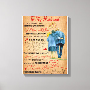 Love Husband   Letter To My Husband I Love You Canvas Print