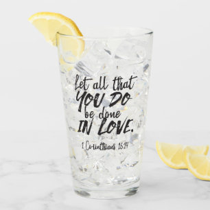 Love in Action - 1 Corinthians 16:14 Inspirational Glass