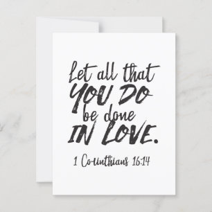 Love in Action - 1 Corinthians 16:14 Inspirational Postcard