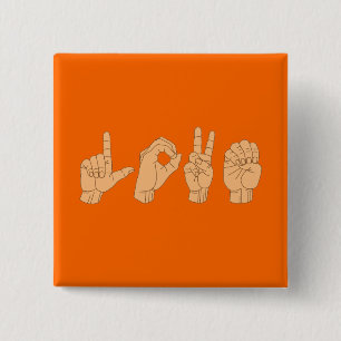 LOVE in American Sign Language 15 Cm Square Badge