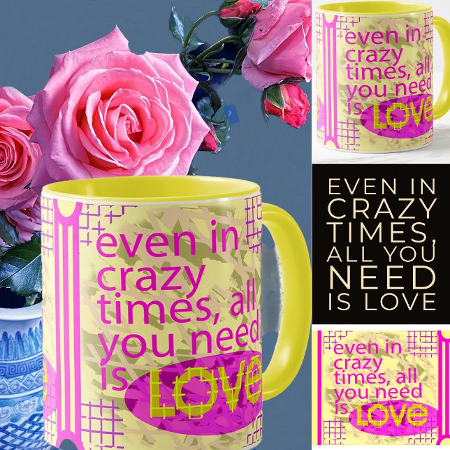 Love In Bloom Evoking A Sense of Love, Positivity Mug (Love in Bloom.  A sense of love and positivity blooming even in challenging or crazy times.)