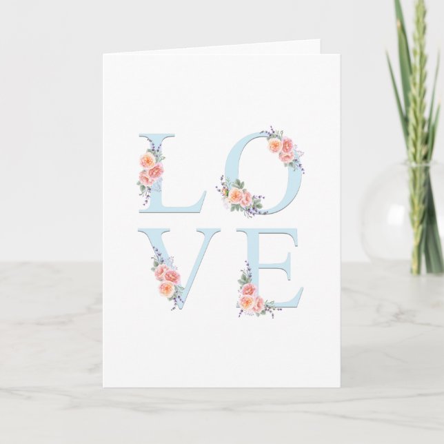 Love in Bloom Romantic Floral Typography Holiday Card (Front)