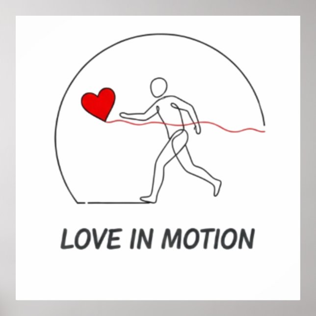 Love In Motion Minimalist Line Art Slogan Tee Poster (Front)