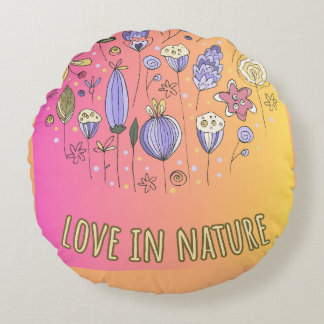 Love in Nature's Palette Round Cushion