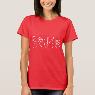 LOVE IN SIGN LANGUAGE T-Shirt