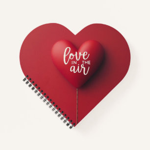 Love in the air notebook
