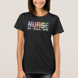 Love Inspire Heal Home Care Nurse Medical Healthca T-Shirt