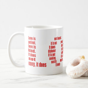 Love is... 1 Corinthians 13:4-8 Bible verse Coffee Mug