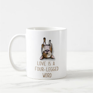 Love Is A Four Legged Word Coffee Mug