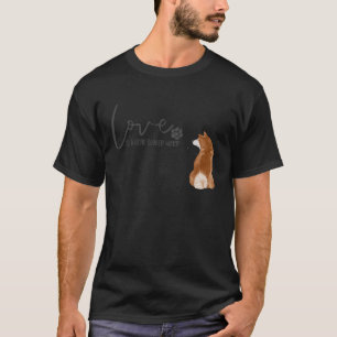 Love Is A Four Legged Word Shiba Inu T-Shirt