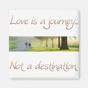 Love is a Journey Magnet