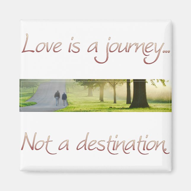 Love is a Journey Magnet (Front)