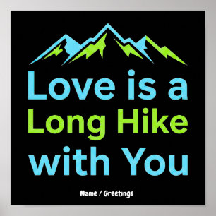 Love is a Long Hike with You Retro Mountain Couple Poster