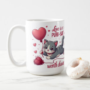 Love is a Purrsuit Worth Chasing Cute Cat Coffee Mug