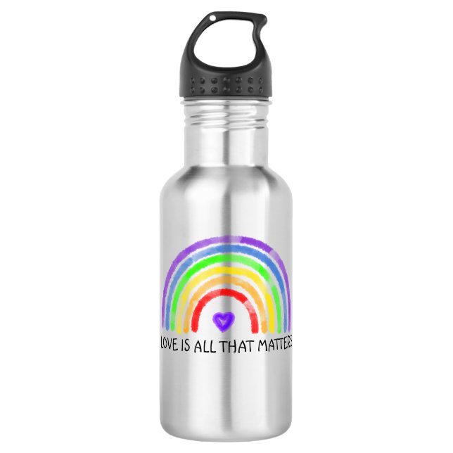 Love is all that Matters | Rainbow LGBTQIA+   532 Ml Water Bottle (Front)