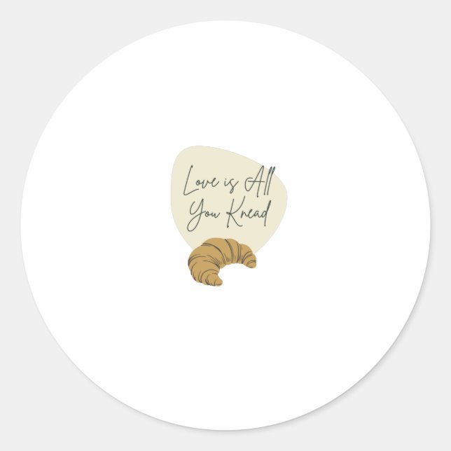 Love is all you knead classic round sticker (Front)