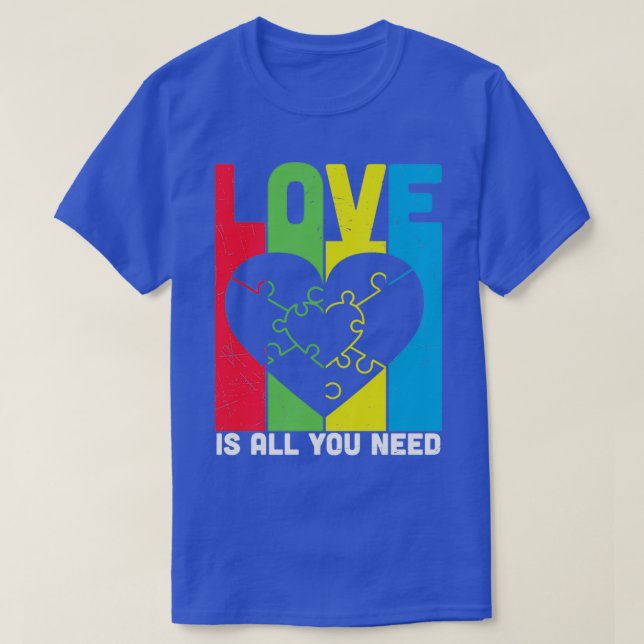 Love Is All You Need Autism Heart Puzzle T-Shirt (Design Front)