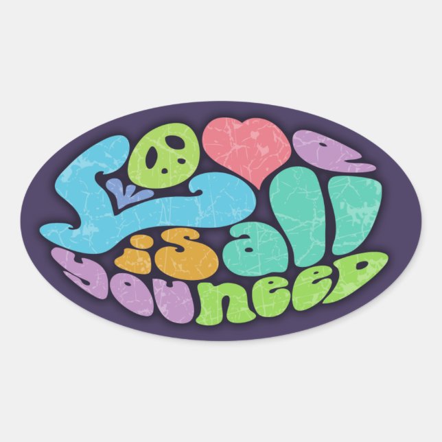 Love Is All You Need II Oval Sticker (Front)