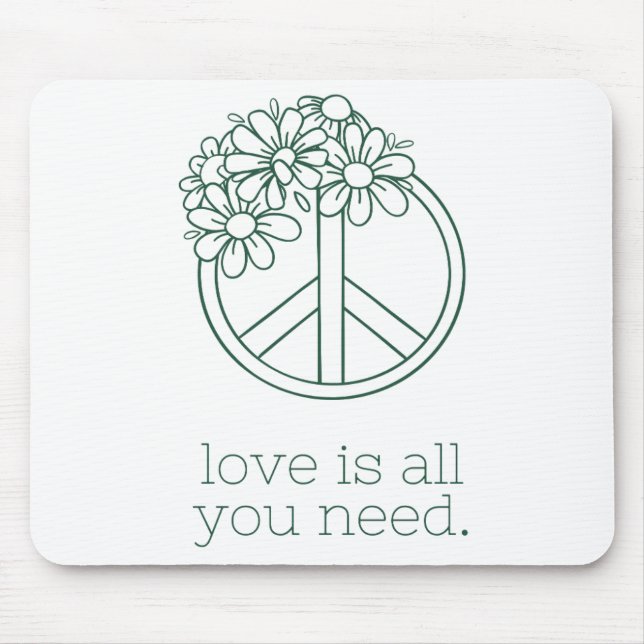 Love is All You Need: Inspirational Mousepad (Front)