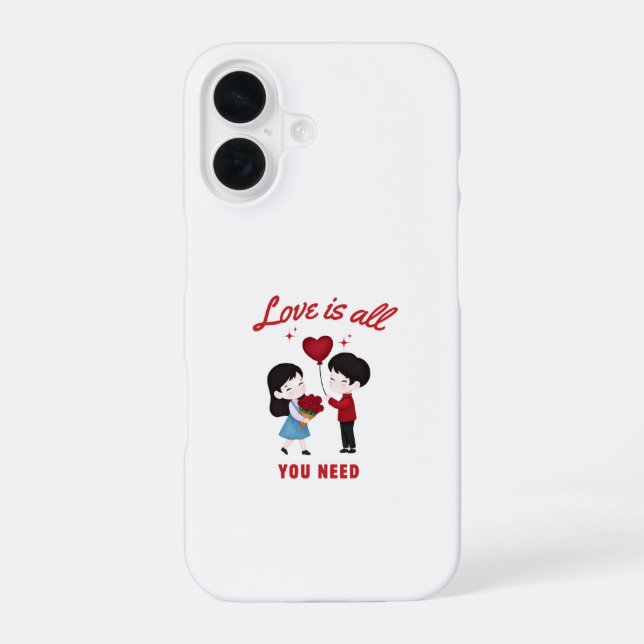 Love Is All You Need iPhone 16 Case (Back)