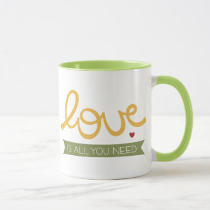 love is all you need mug