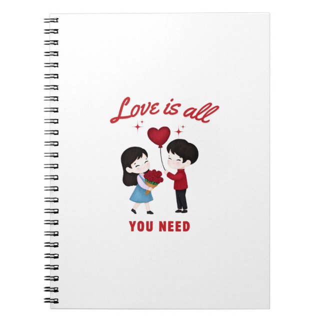 Love Is All You Need Notebook (Front)