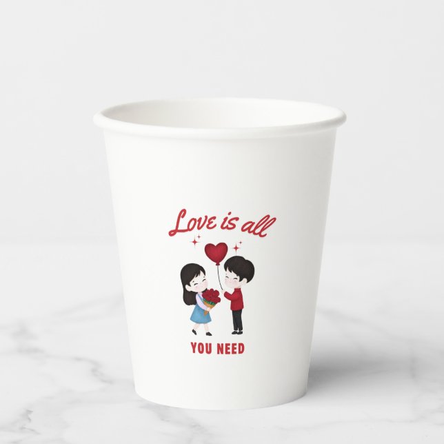Love Is All You Need Paper Cups (Front)