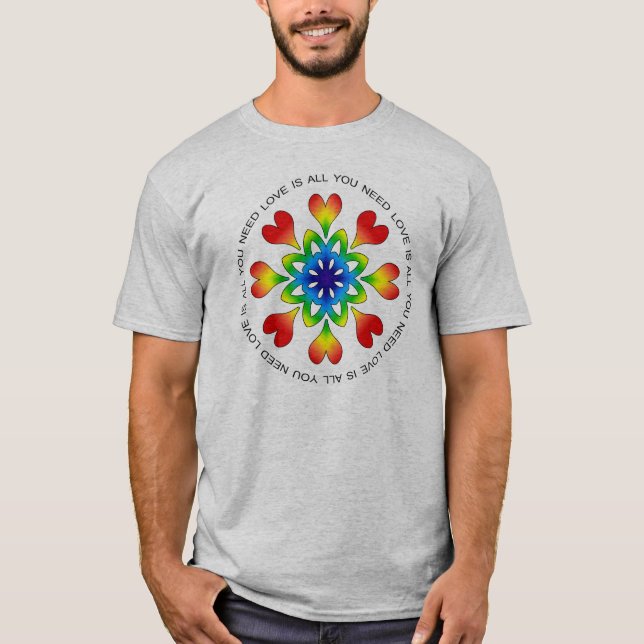 Love is All You Need Pride  T-Shirt (Front)