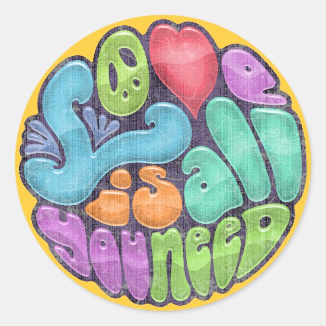 Love Is All You Need -rnd Classic Round Sticker (Front)