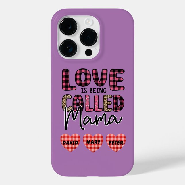 Love is Being Called Mama, Customisable Mum Gift Case-Mate iPhone Case (Back)
