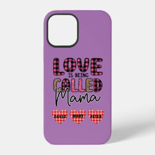 Love is Being Called Mama, Customisable Mum Gift iPhone 12 Case