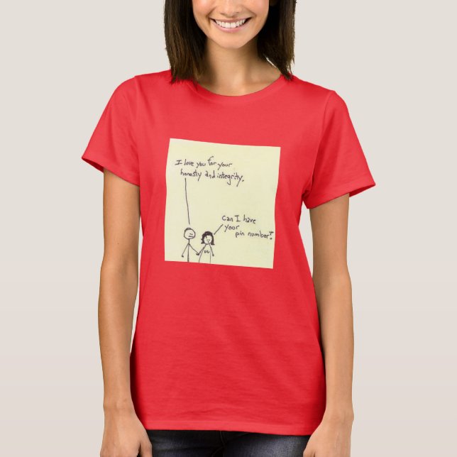 Love is Blind (& Expensive) Hilarious Gold-Digger T-Shirt (Front)