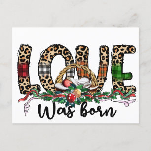 Love is born The real gift is Jesus is the reason Postcard