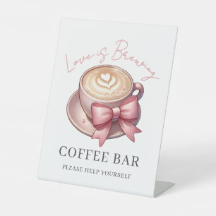 Love Is Brewing Bridal Shower Coffee Bar Pedestal Sign
