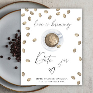 Love is brewing bridal shower Date night ideas Poster