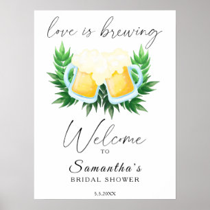 Love is brewing Bridal shower welcome Poster