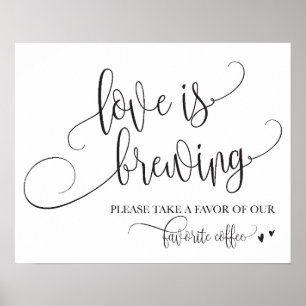 Love Is Brewing Coffee Bar Wedding Sign